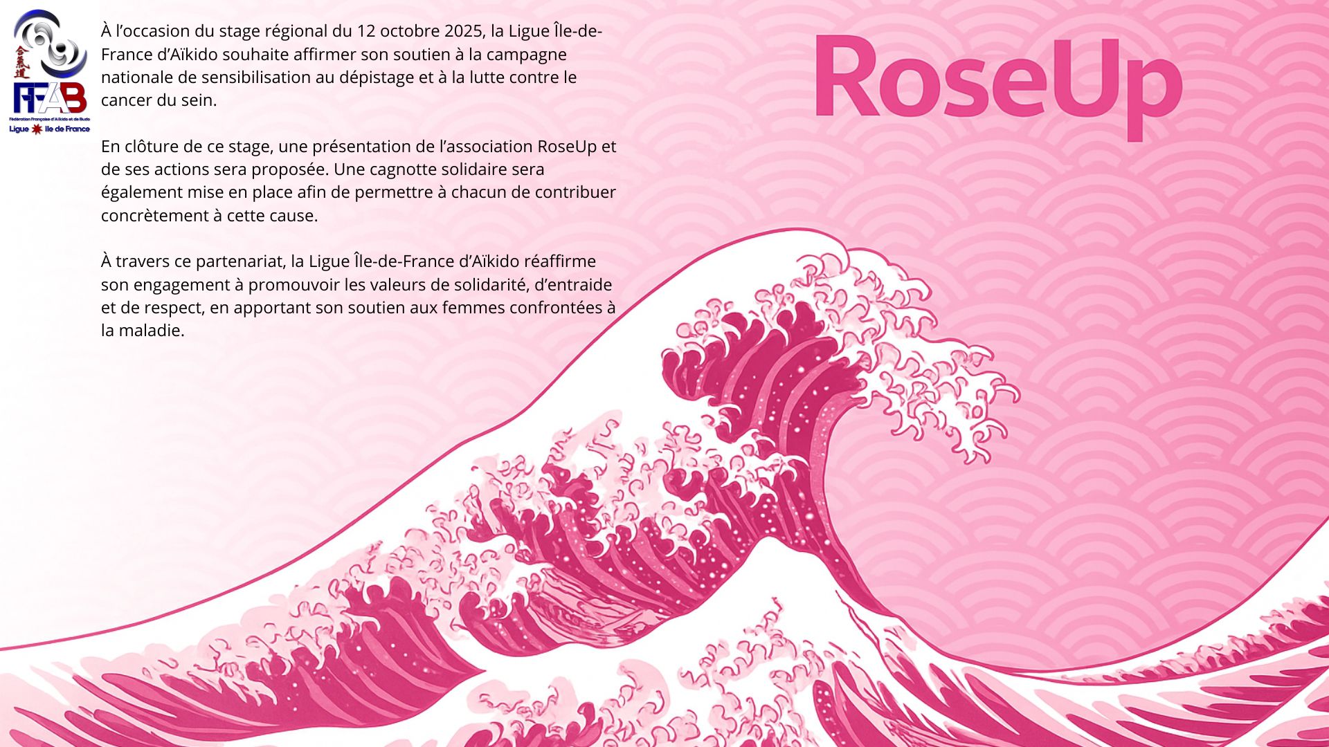 You are currently viewing 12 Octobre : La Ligue Île-de-France d’Aïkido (FFAB) s’engage aux côtés d’Octobre Rose
